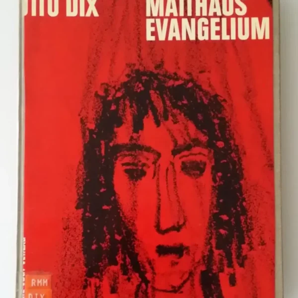 OTTO DIX: El Evangelio, 33 litografías / libro de artista de 1960