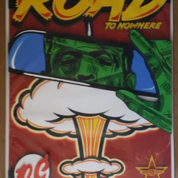 Rf Art: Road to Nowhere, serigrafía collage, firmada y justificada HULK